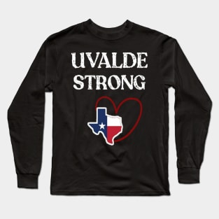 uvalde strong Long Sleeve T-Shirt